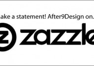 After9Design is on Zazzle!